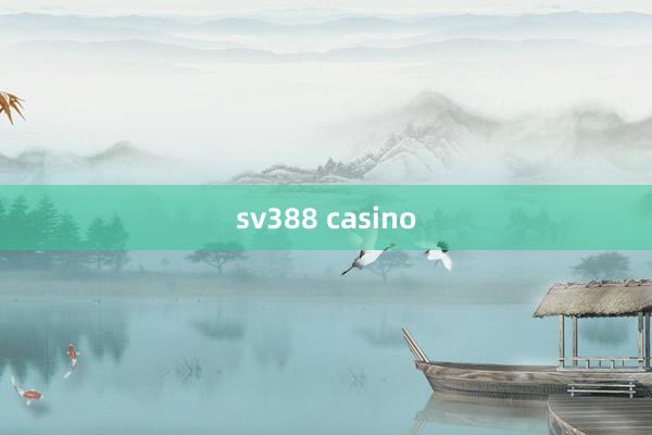 sv388 casino