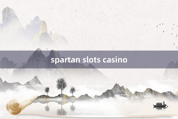 spartan slots casino